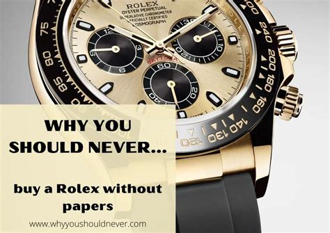 buying rolex without papers|used rolex without papers.